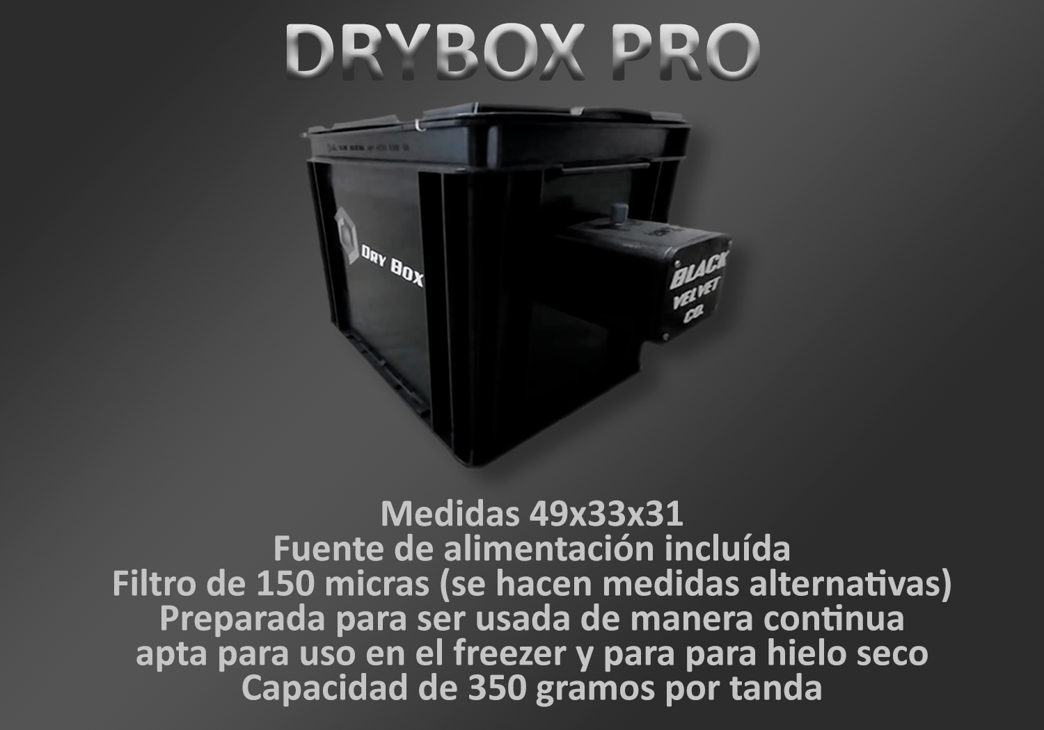 DryBox Pro - Extractora de Polen